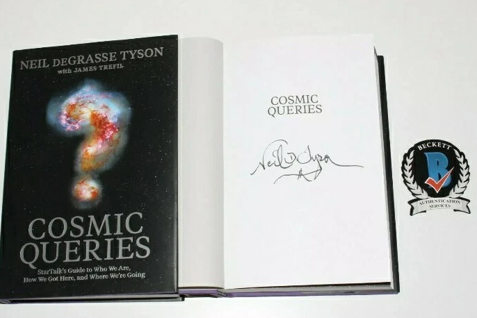Autograph Neil deGRASSE Tyson COSMIC QUERIES HC Book - Beckett Authentication